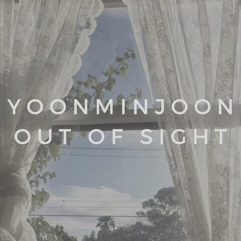 yoonminjoon out of sight