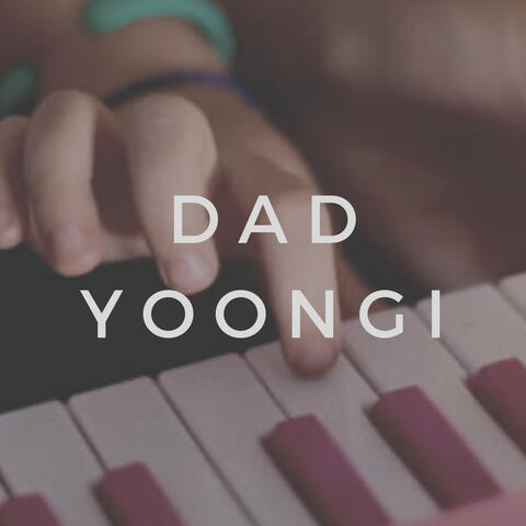 single dad yoongi