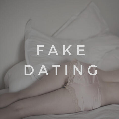 fake dating