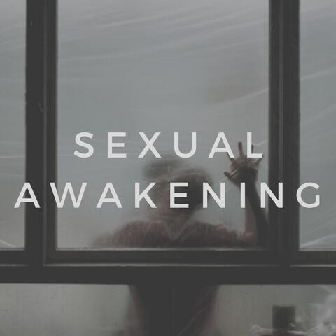 sexual awakening
